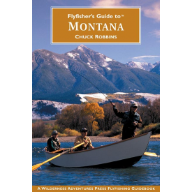 Fly Fishers Guide to Montana