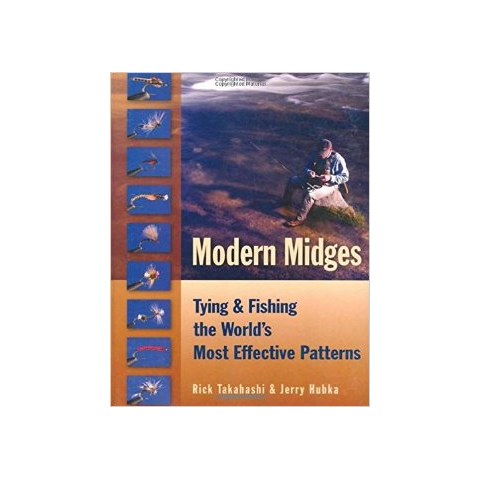 Modern Midges: Tying & Fishing The Worlds Most Effective Patterns