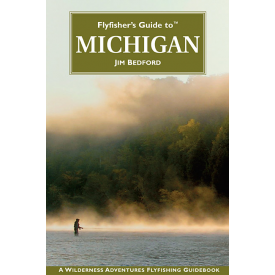 Fly Fishers Guide To Michigan