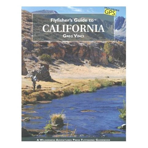 Flyfisher's Guide To California