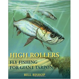 High Rollers: Fly Fishing For Giant Tarpon