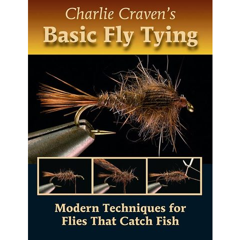 Charlie Cravens Basic Fly Tying