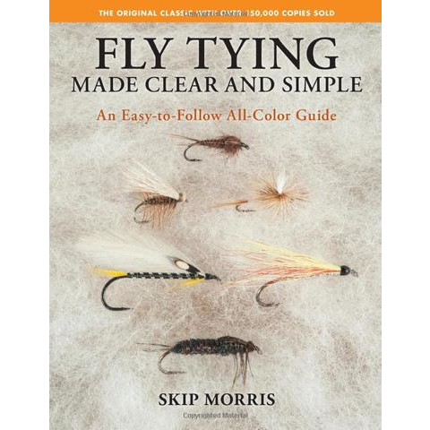 Fly Tying Made Clear & Simple